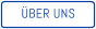 ÜBER UNS